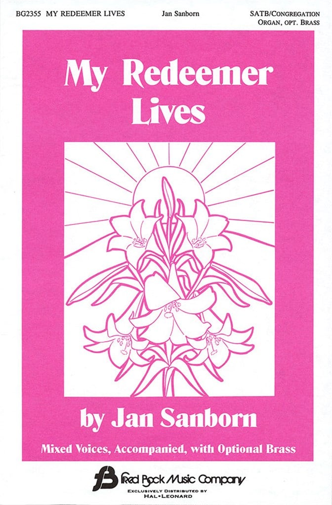 My Redeemer Lives