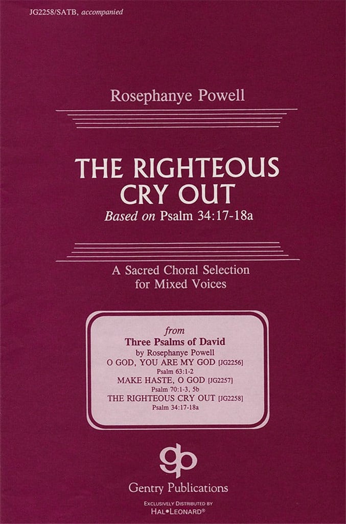 Righteous Cry Out, The