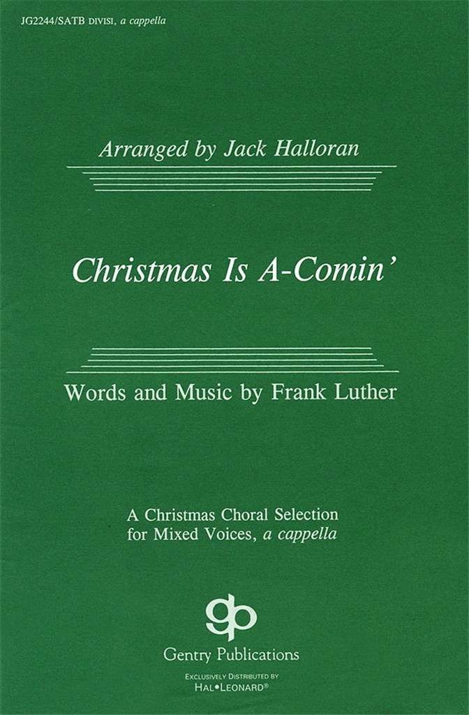 Christmas Is A-Comin'