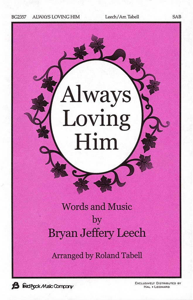 Always Loving Him