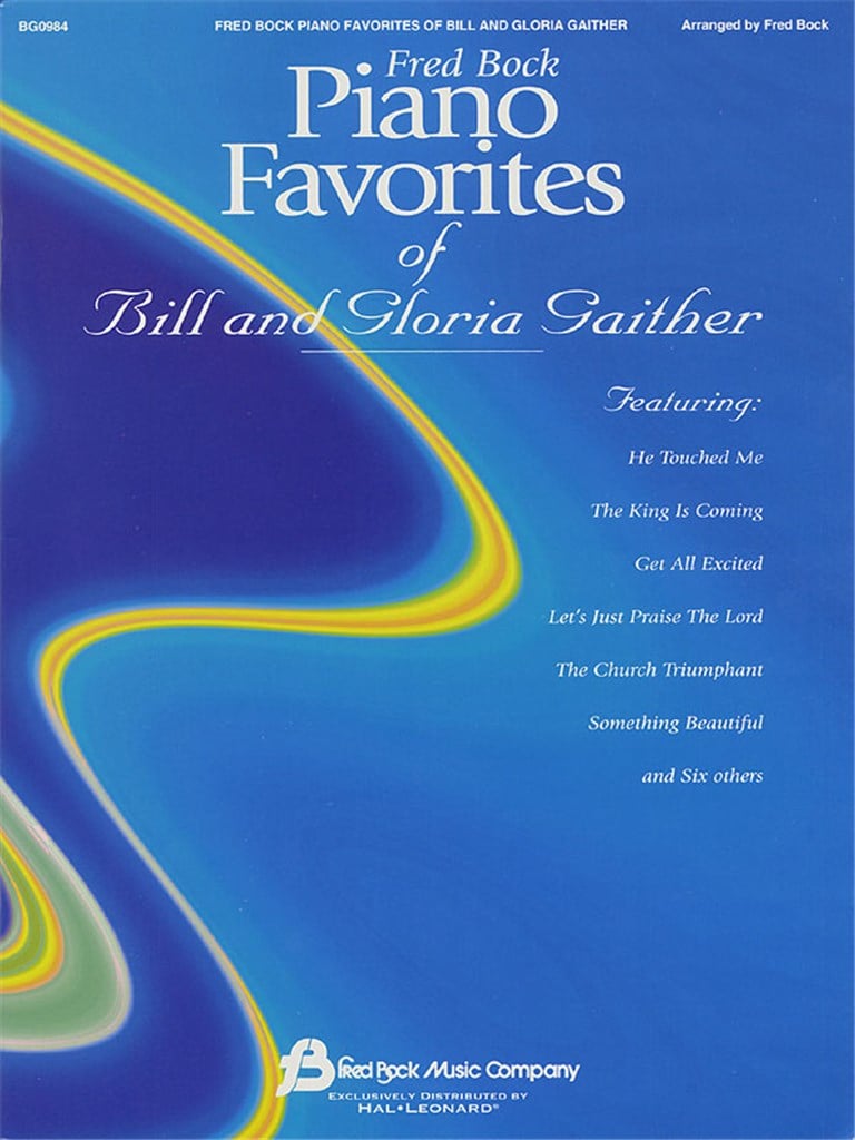 Piano Favorites Of Bill And Gloria Gaither