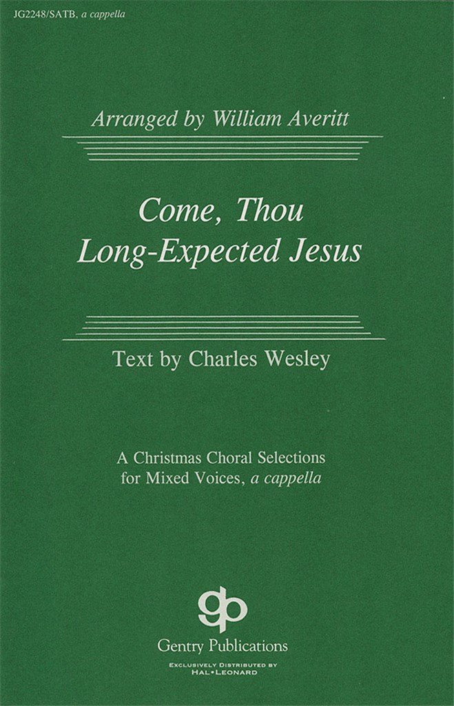 Come. Thou Long Expected Jesus