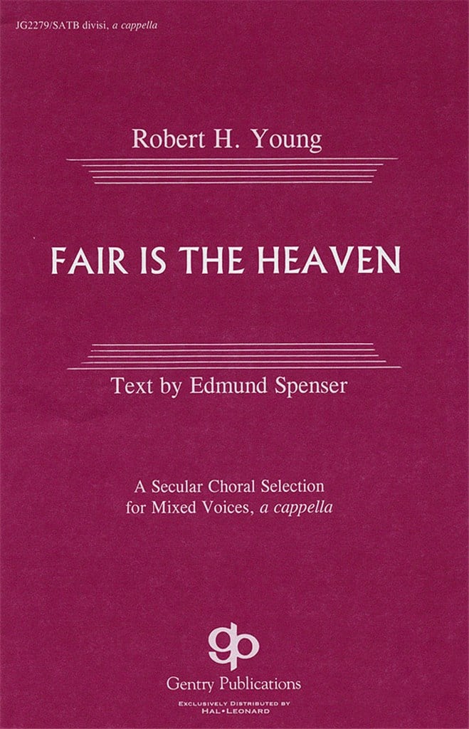 Fair Is The Heaven