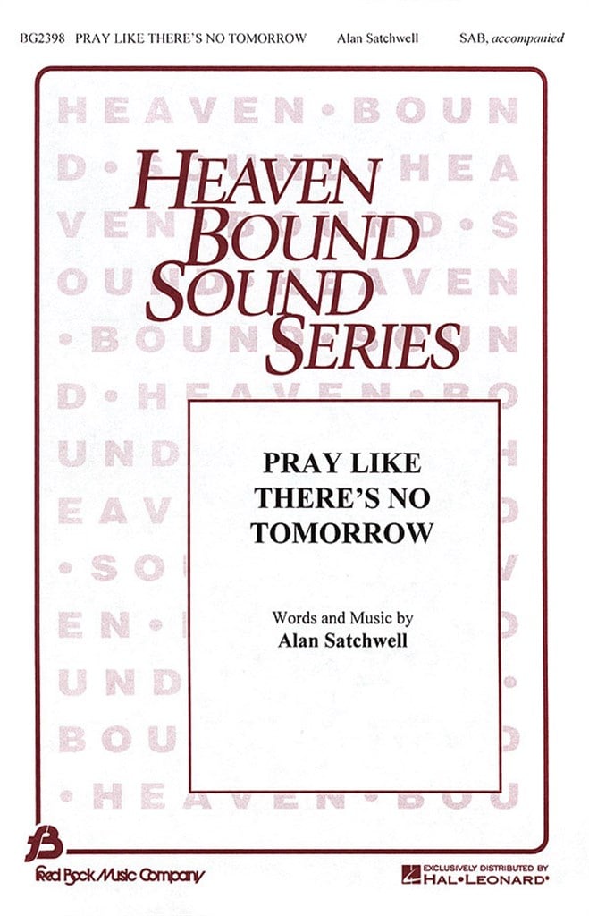 Pray Like There's No Tomorrow