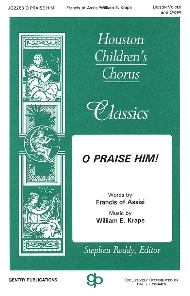 O Praise Him!