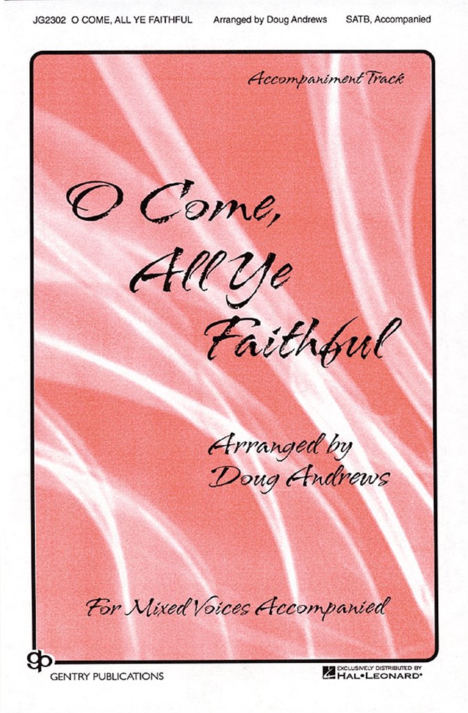 O Come All Ye Faithful