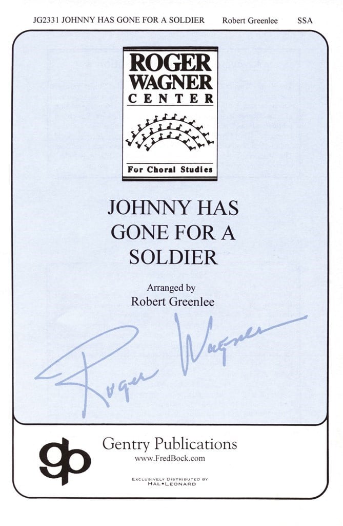 Johnny has gone for a soldier