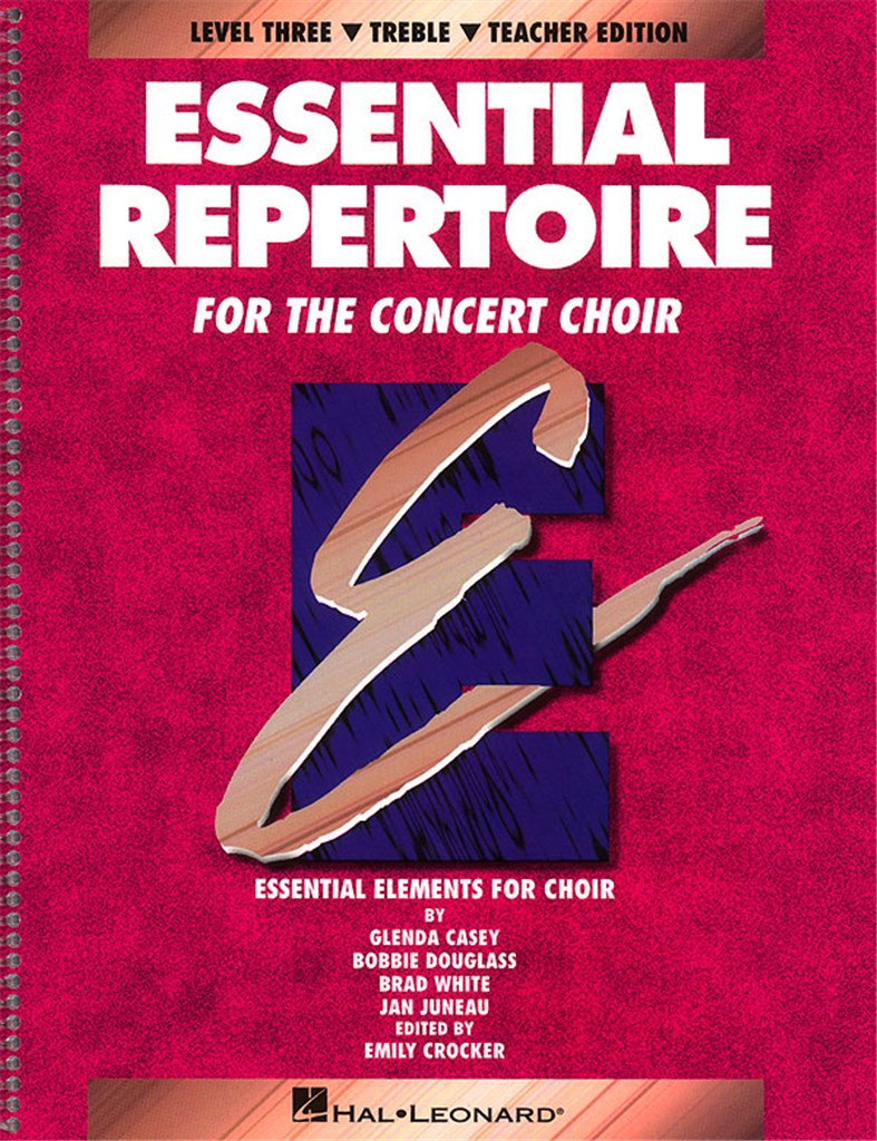 Essential Repertoire for the Concert Choir