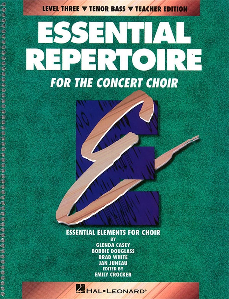 Essential Repertoire for the Concert Choir