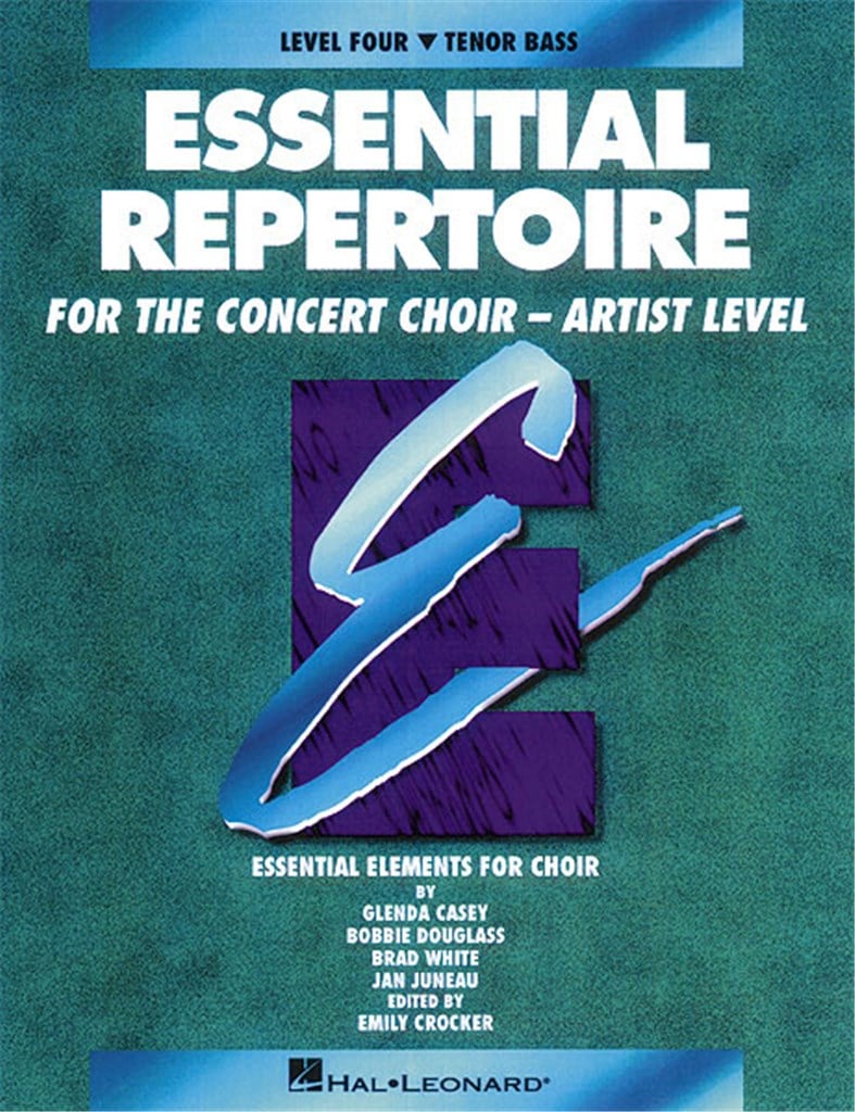 Essential Repertoire for the Concert Choir