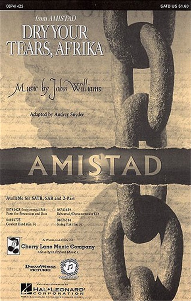Dry Your Tears, Afrika (From Amistad)