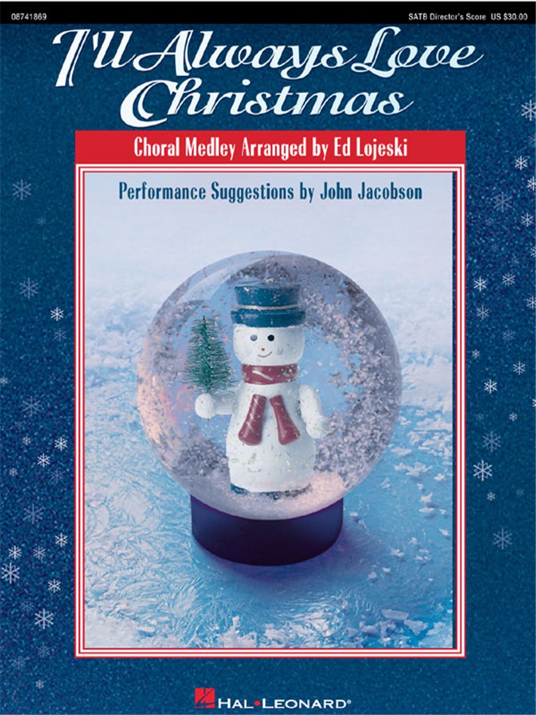 I'll Always Love Christmas (Medley)