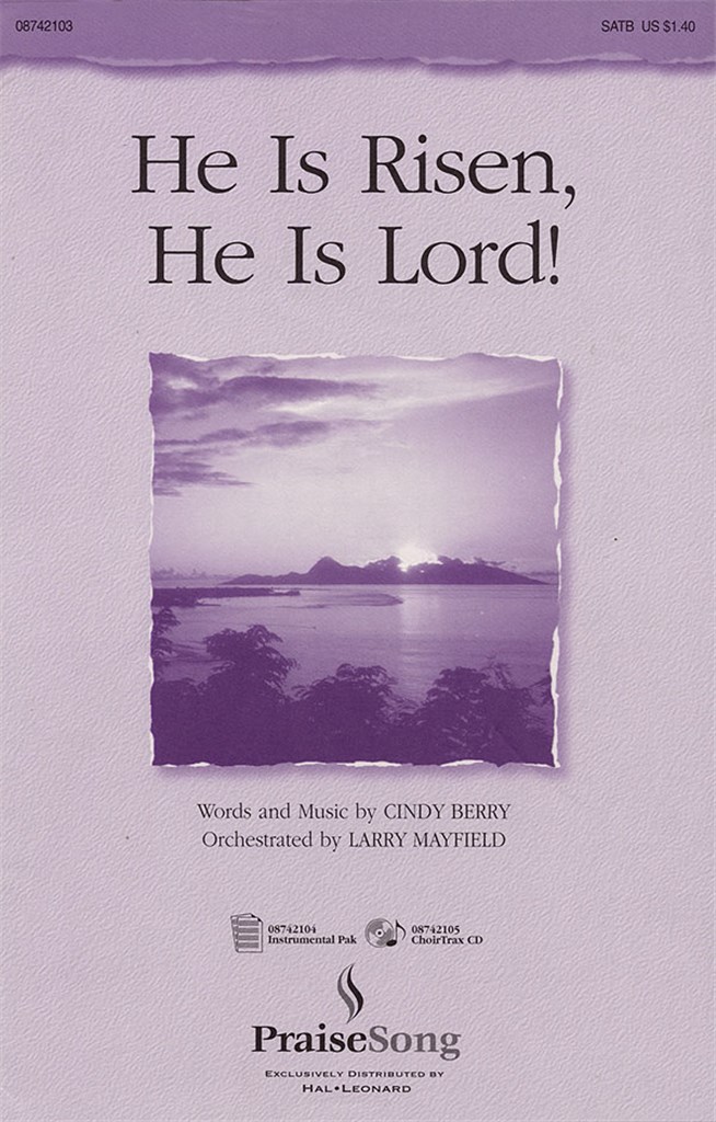 He Is Risen, He Is Lord!