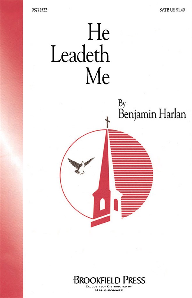 He Leadeth Me