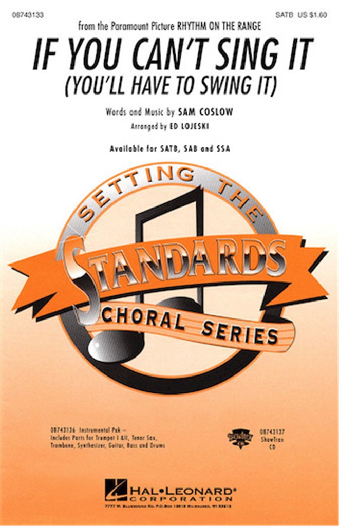 If You Can't Sing It (You'll Have to Swing It)
