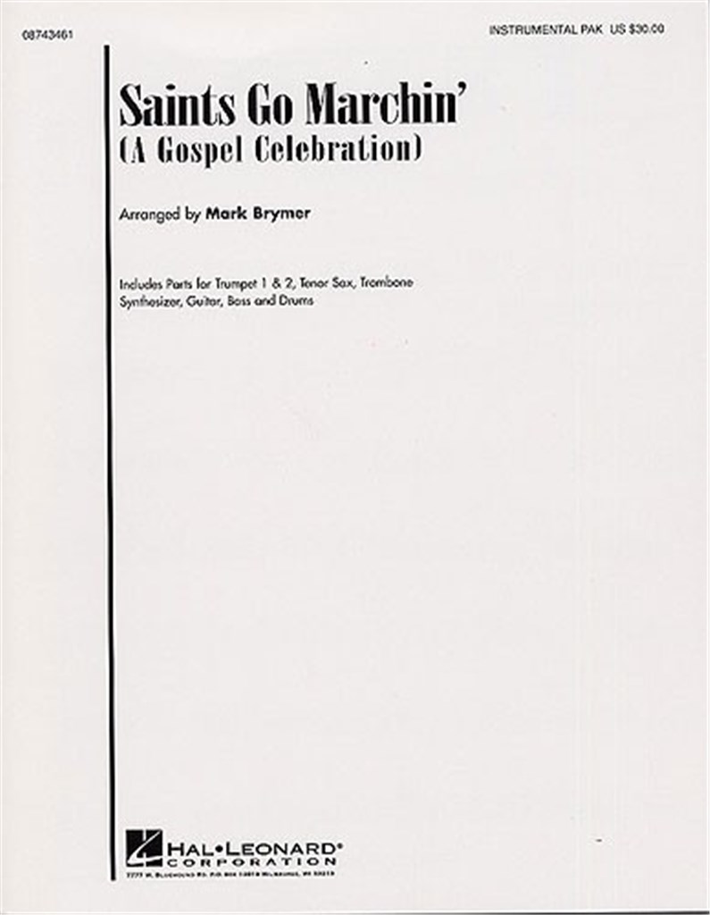Saints Go Marchin' (A Gospel Celebration!)