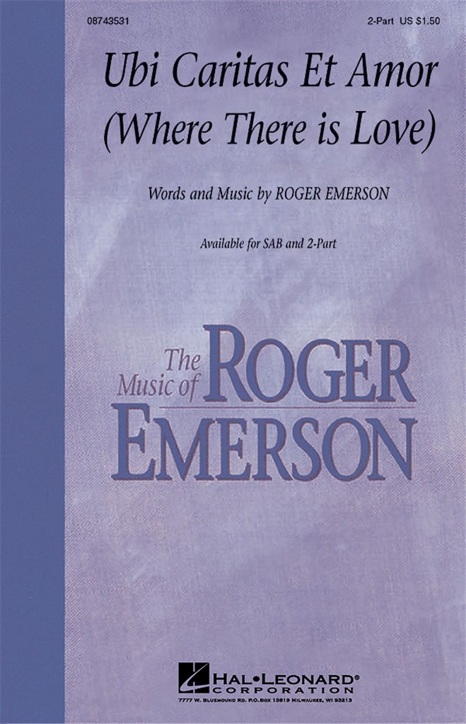 Ubi Caritas Et Amor (Where There Is Love)