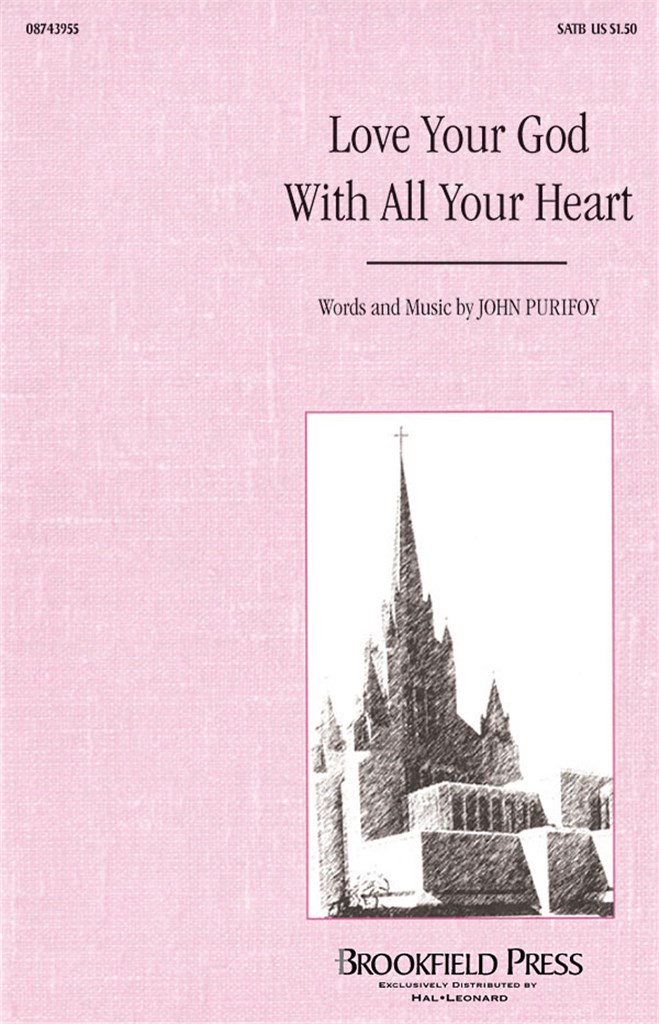 Love Your God With All Your Heart