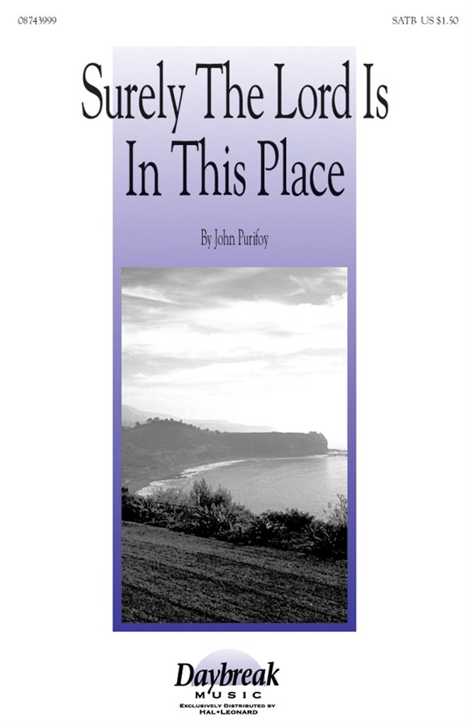 Surely the Lord Is in This Place