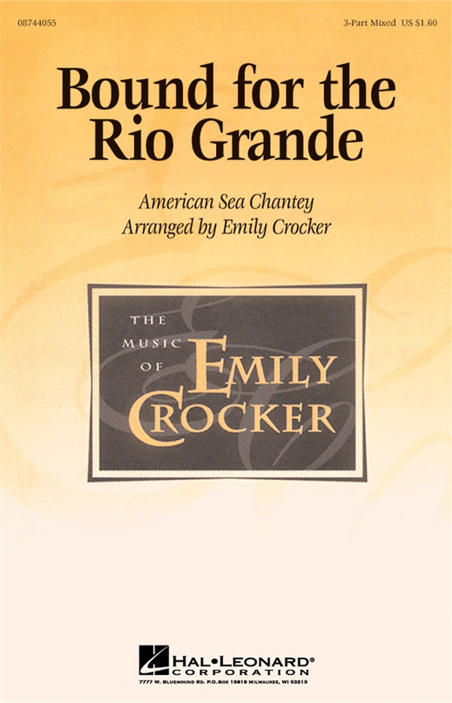 Bound for the Rio Grande