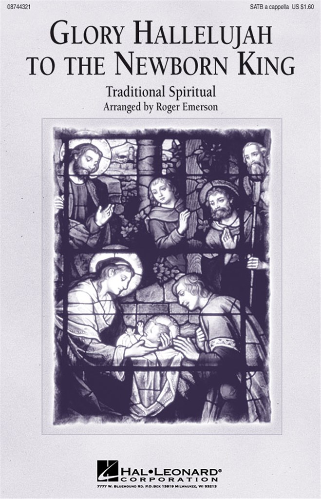 Glory Hallelujah to the Newborn King