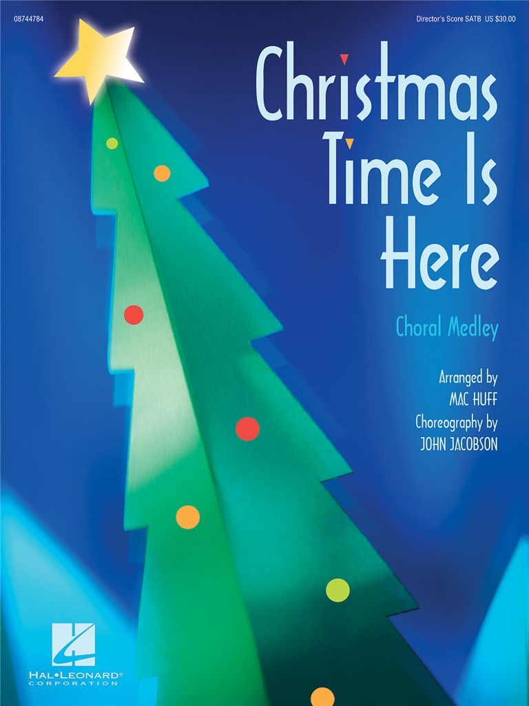 Christmas Time Is Here (Choral Medley)
