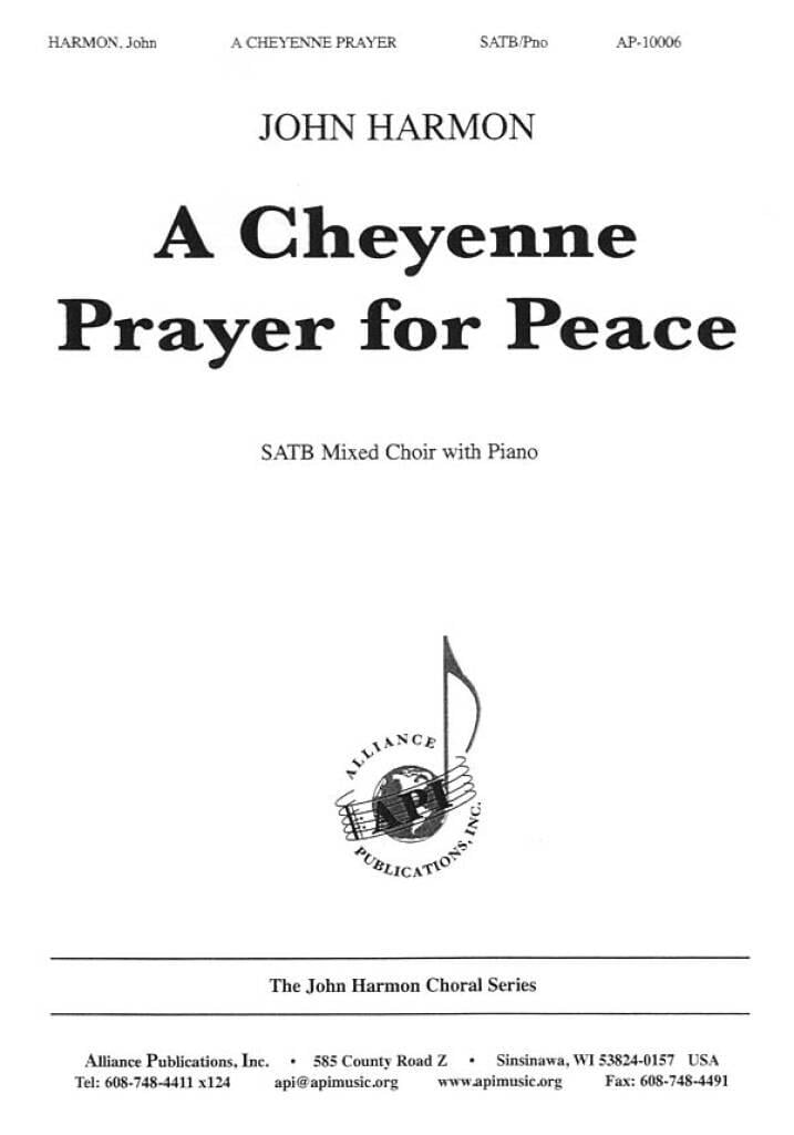 A Cheyenne Prayer for Peace