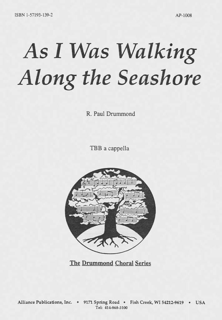 As I Was Walking Along the Seashore