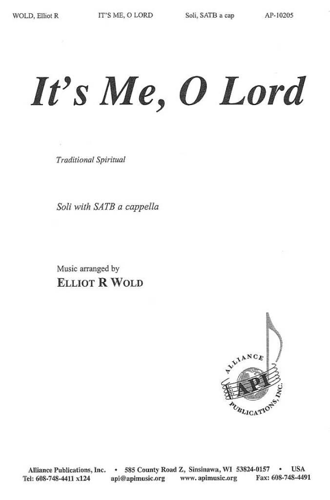 It's Me, O Lord
