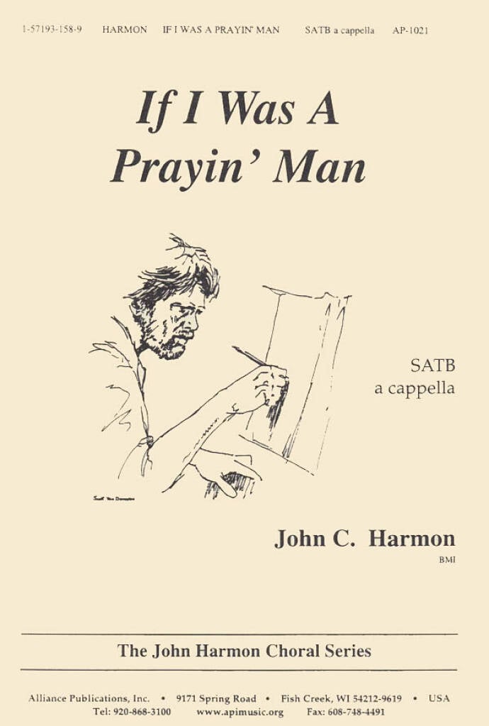 If I Was a Prayin' Man