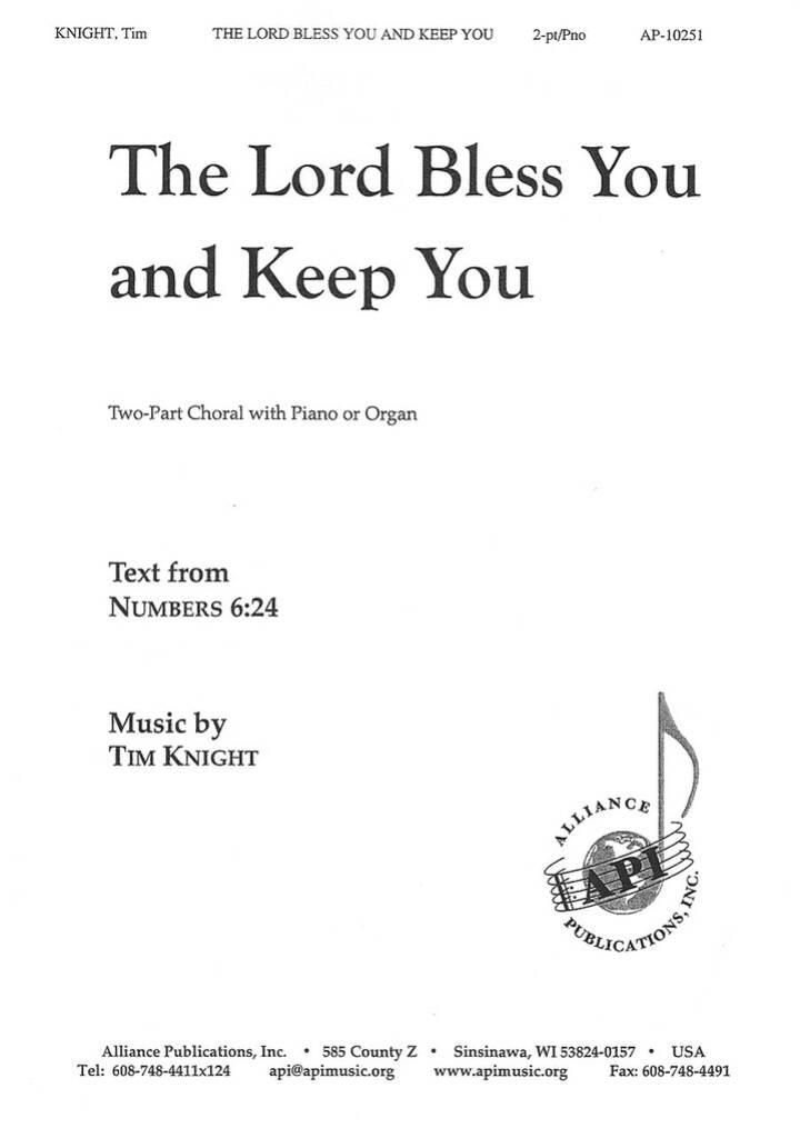 The Lord Bless You and Keep You