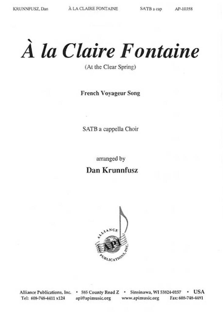 A La Claire Fontaine (At the Clear Spring)