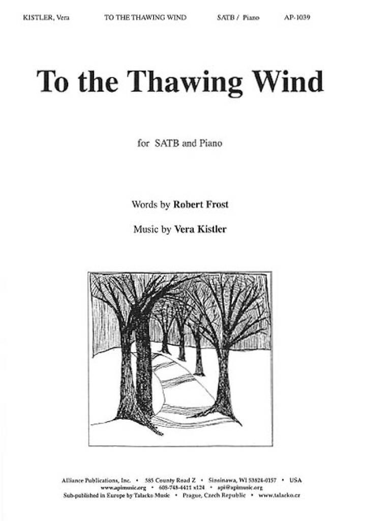 To the Thawing Wind