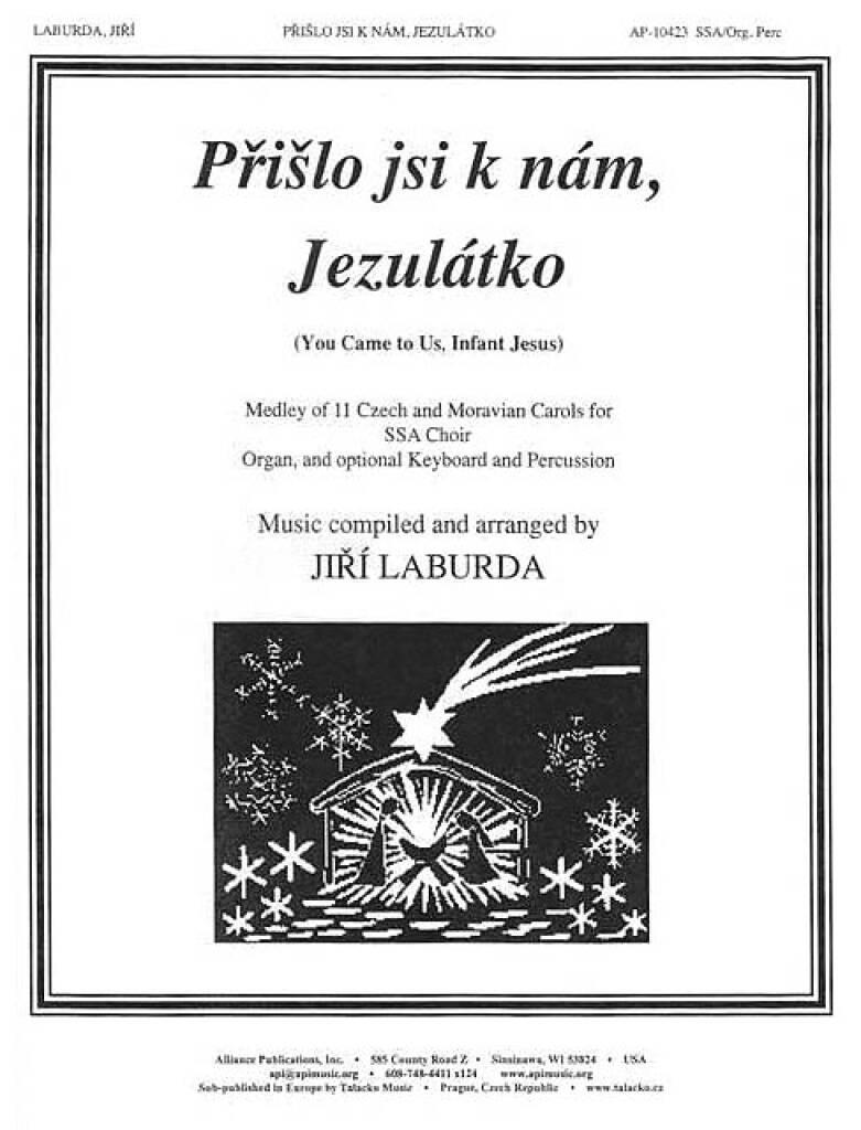 Prislo Jsi K Nám, Jezulátko