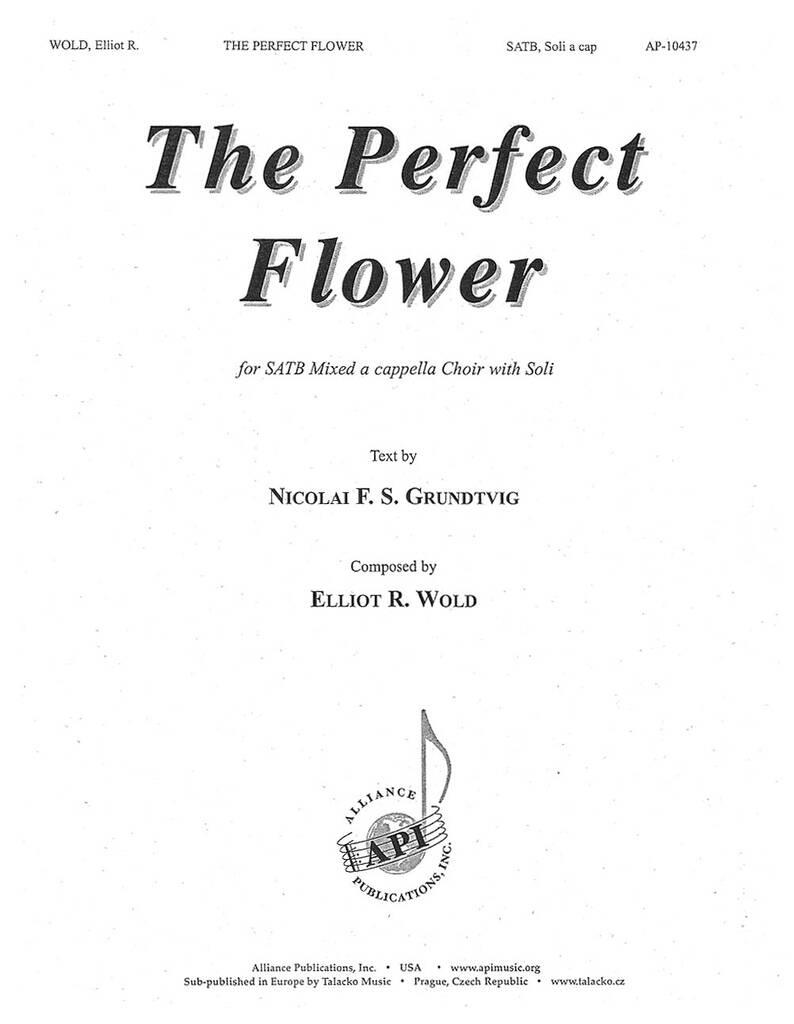 The Perfect Flower