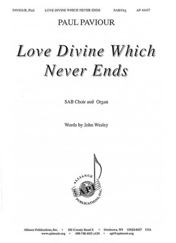 Love Divine Which Never Ends