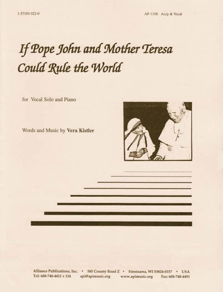 If Pope John & Mother Teresa Could Rule - Voc-pno