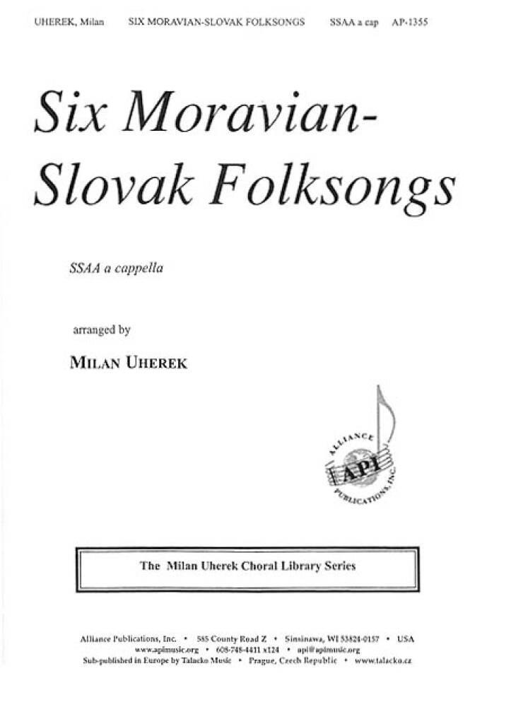 Six Moravian-Slovak Folksongs