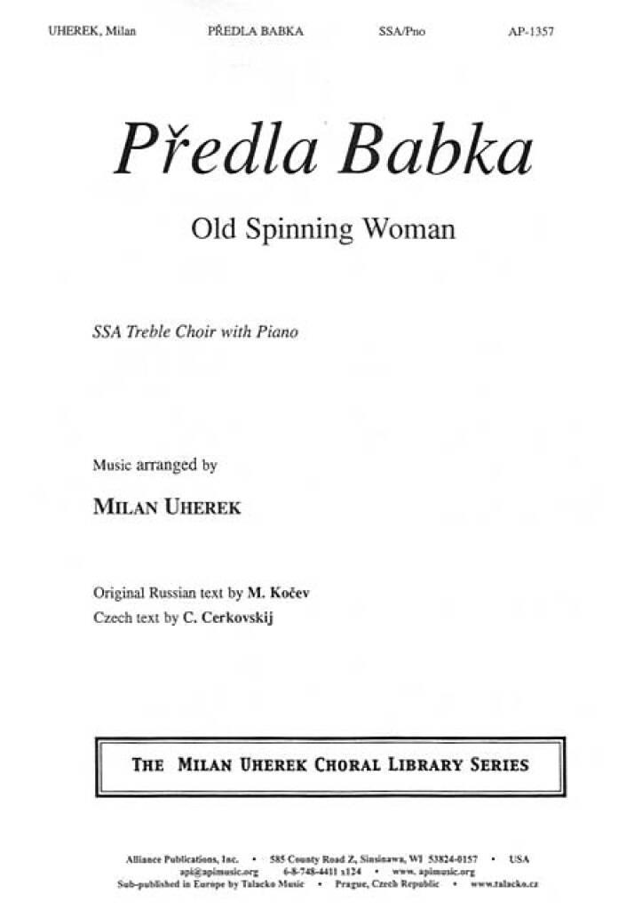Predla Babka/Old Spinning Woman