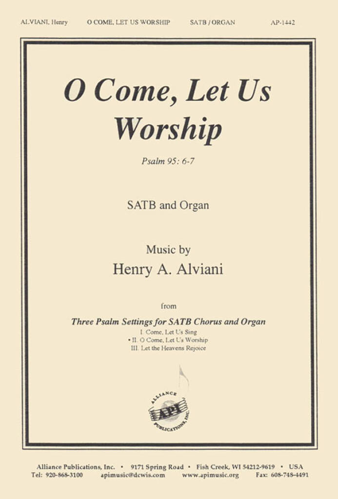 O Come, Let Us Worship