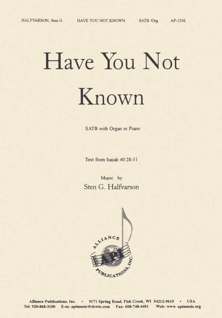 Have You Not Known?