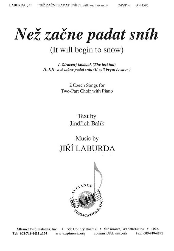 Nez Zacne Padat Snih/It Will Begin to Snow