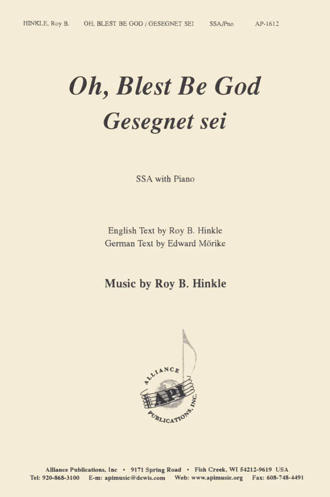Oh, Blest Be God/Gesegnet Sei