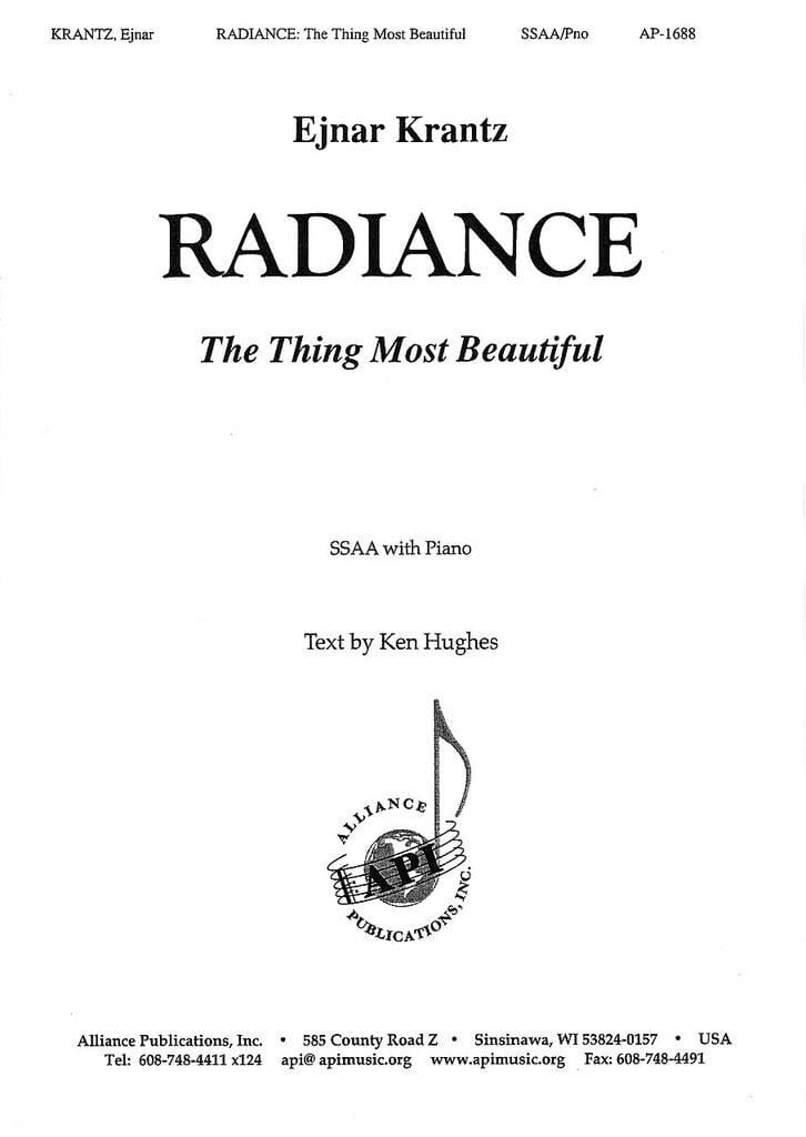 Radiance: The Thing Most Beautiful
