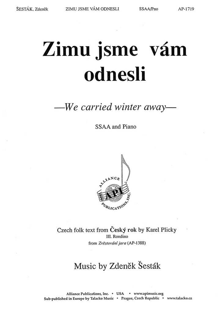 Zimu Jsme Vám Odnesli