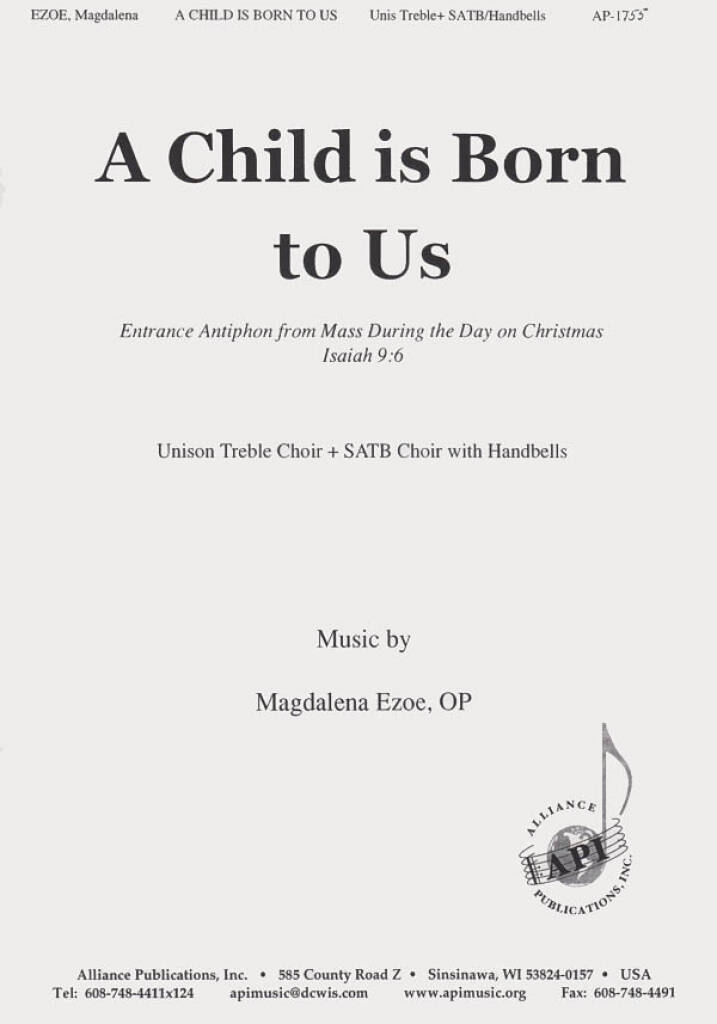A Child Is Born to Us