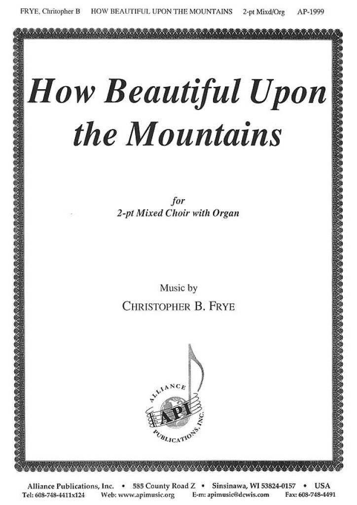 How Beautiful Upon the Mountains