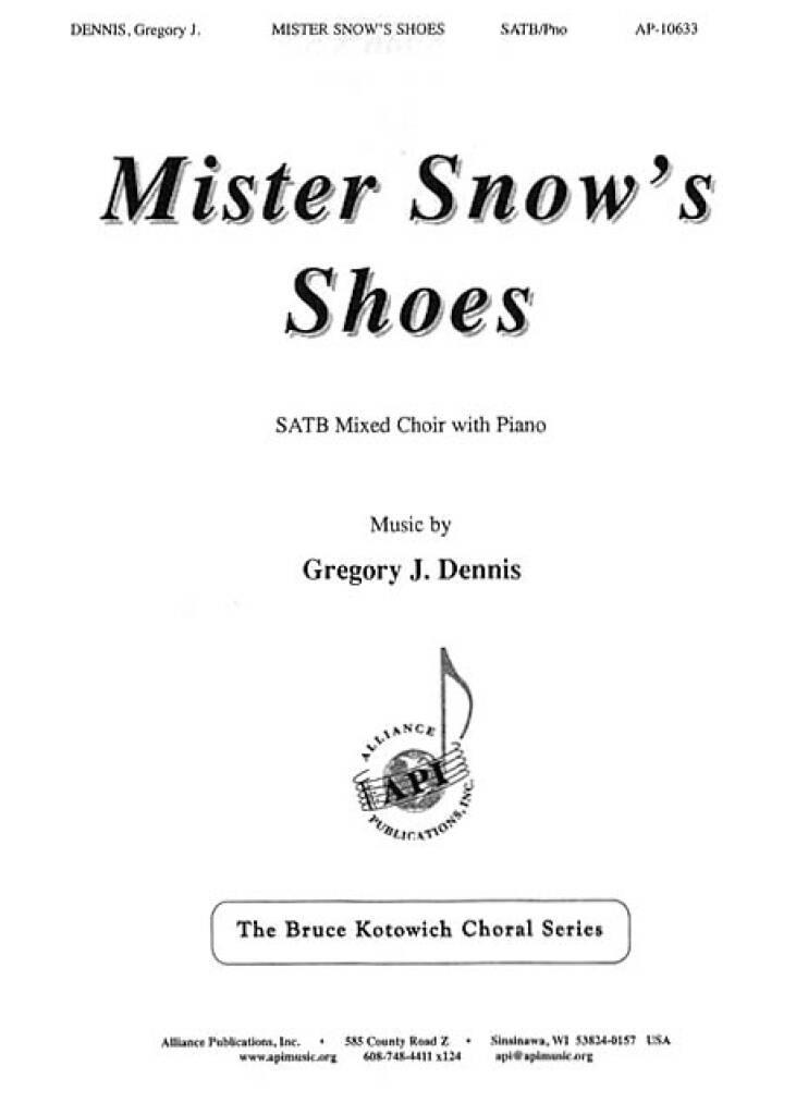 Mister Snow's Shoes