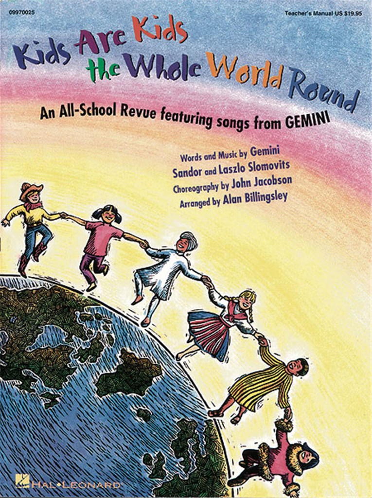 Kids Are Kids the Whole World Round