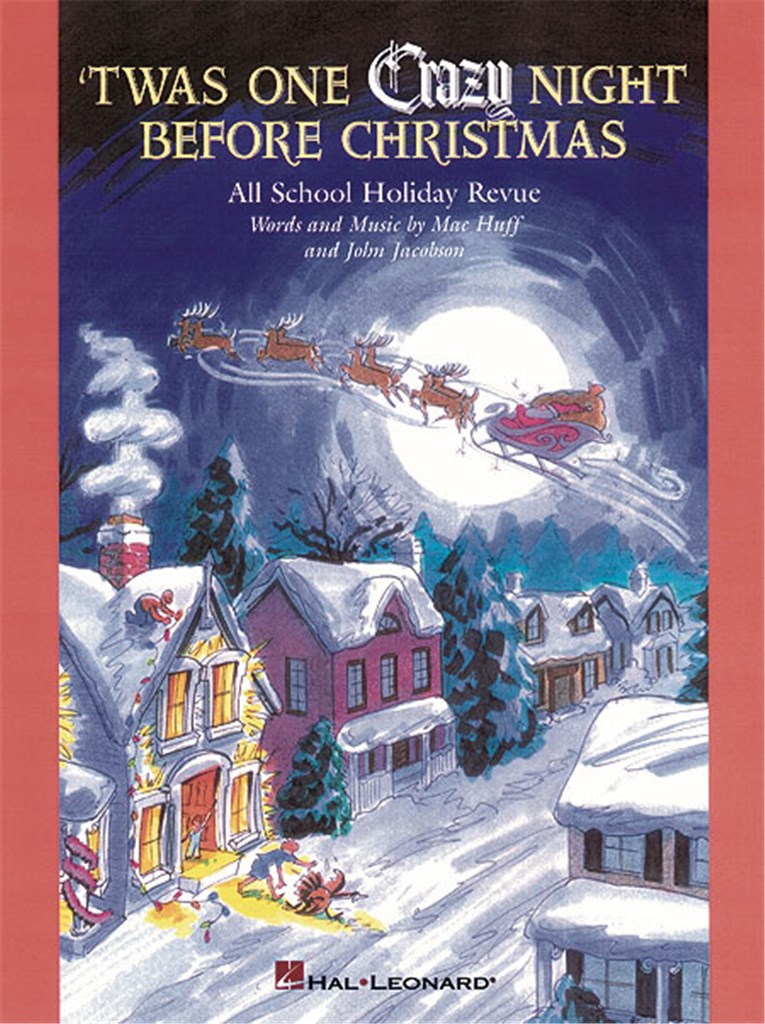 'Twas One Crazy Night Before Christmas (teacher ed